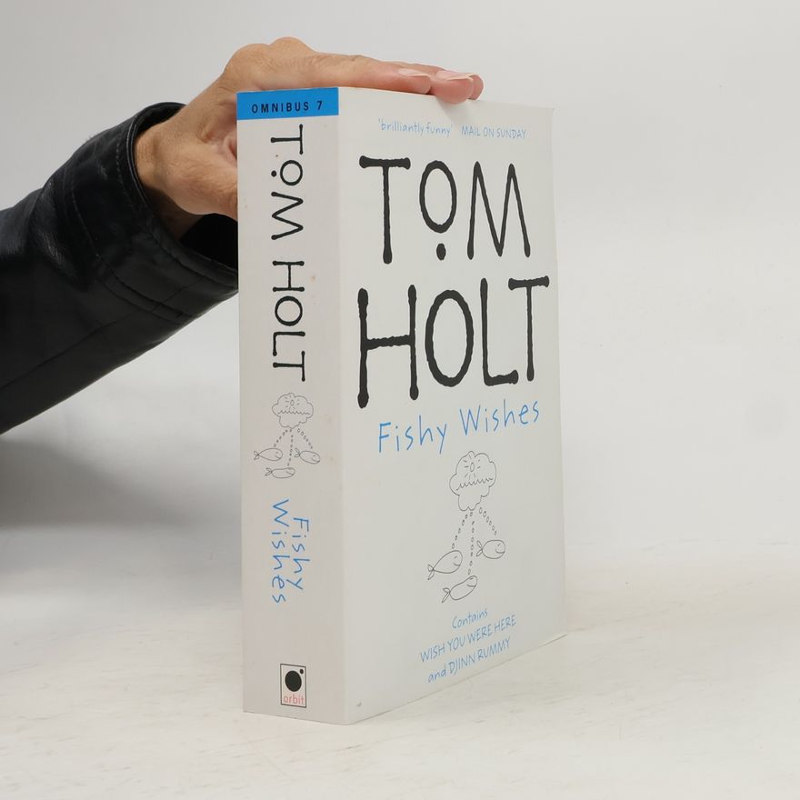 Tom Holt Fishy Wishes