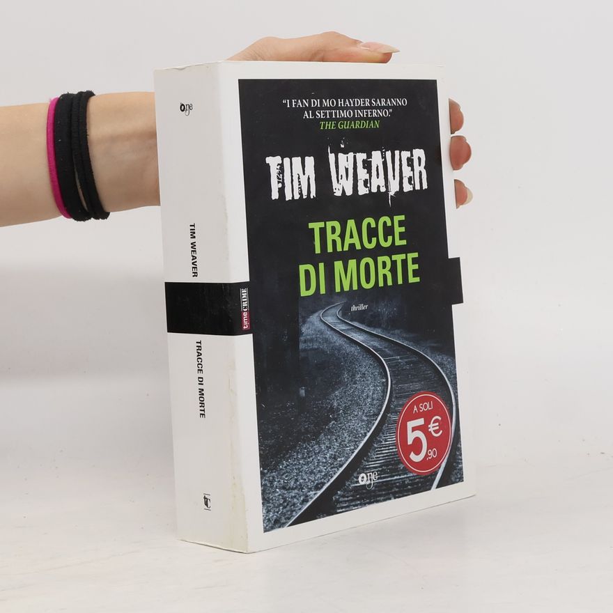 Tim Weaver Tracce di morte