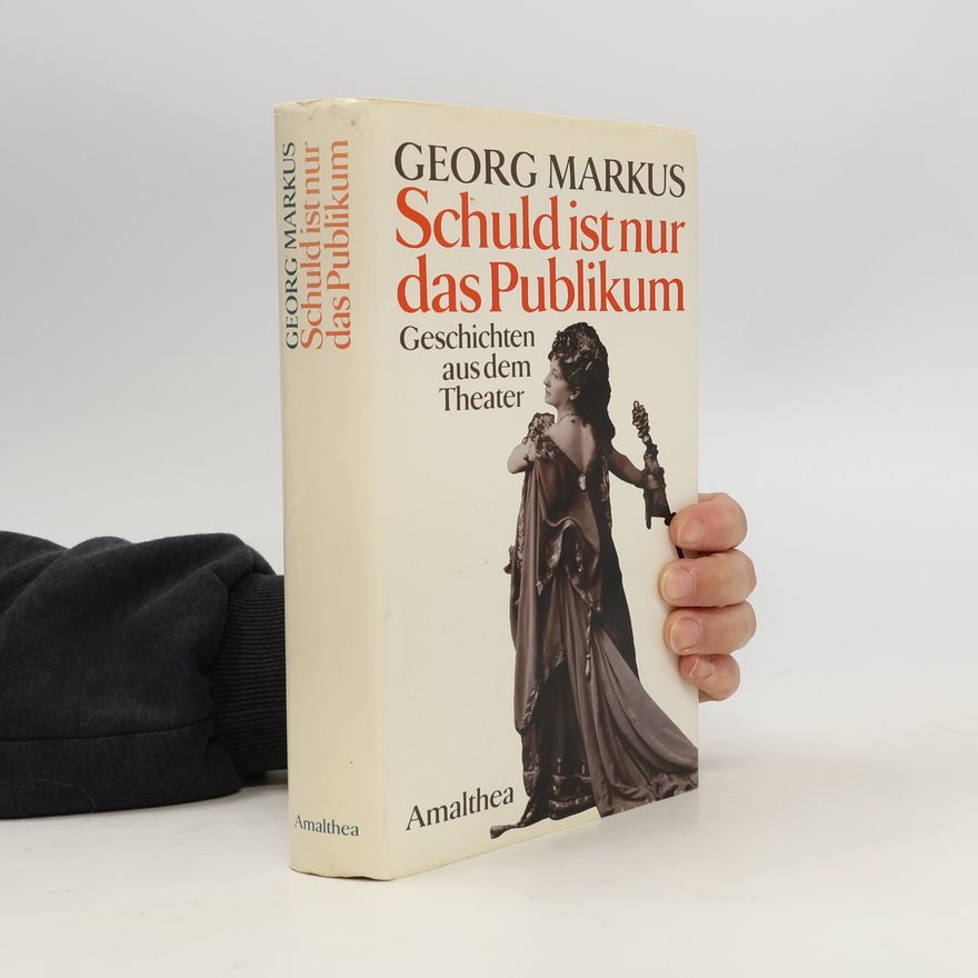 Georg Markus Schuld ist nur das Publikum