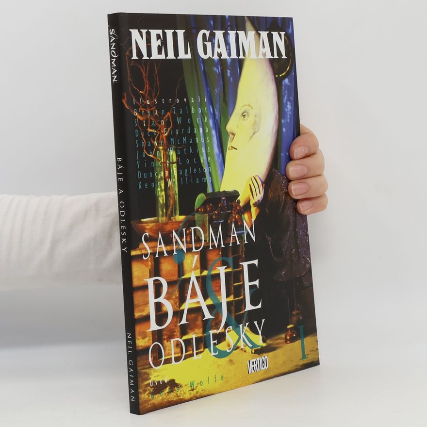 Neil Gaiman Báje & odlesky I