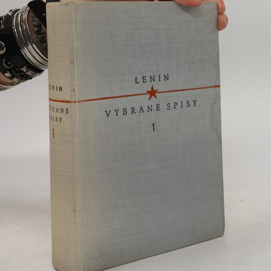 Vladimir Iľjič Lenin Vybrané spisy I