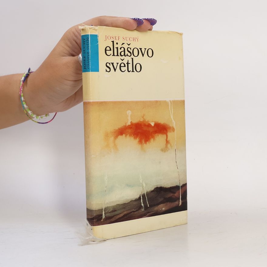 Josef Suchý Eliášovo světlo