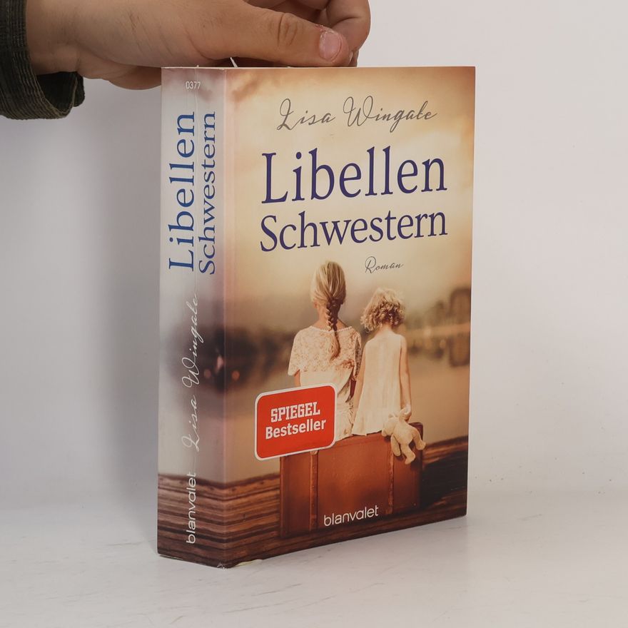 Lisa Wingate Libellenschwestern