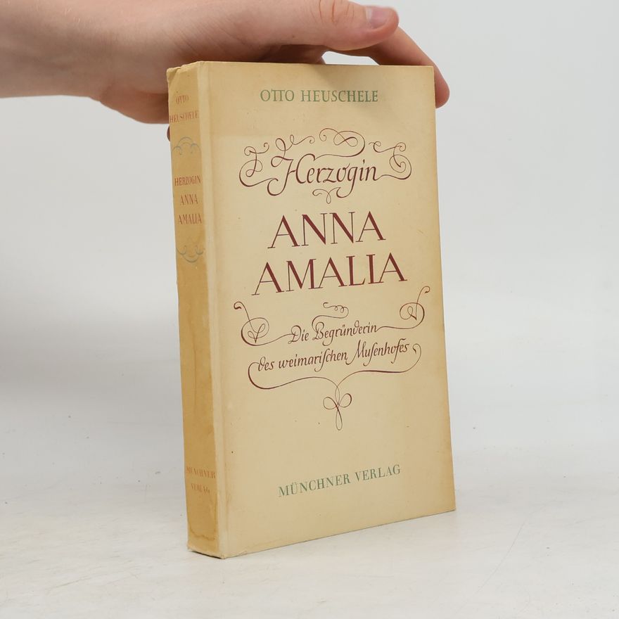 Otto Heuschele Herzogin Anna Amalia