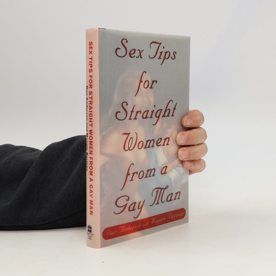 Cervo Dan Sex Tips for Straight Women from a Gay Man