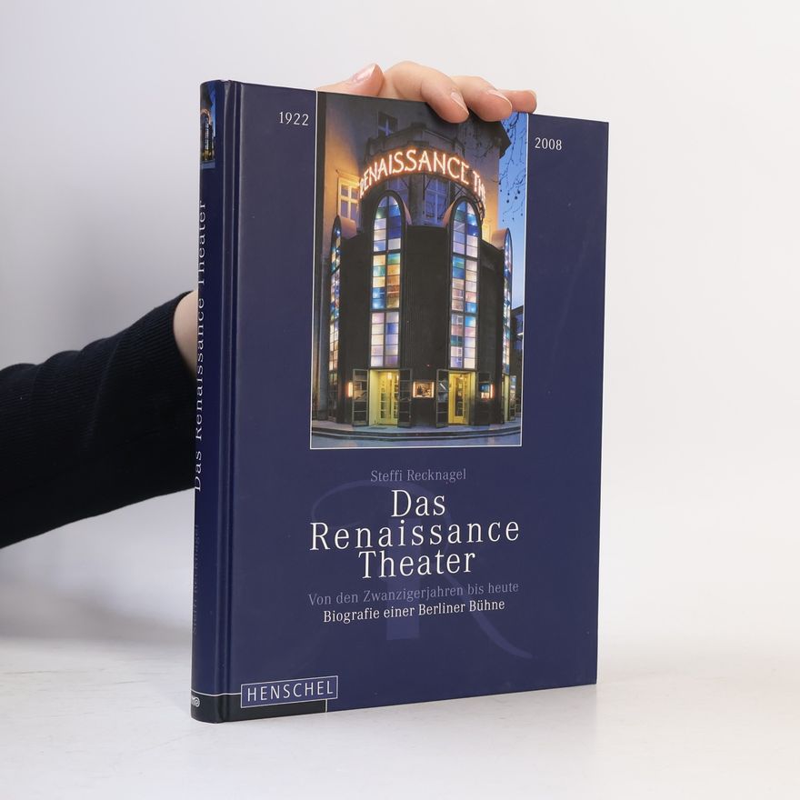 Steffi Recknagel Das Renaissance-Theater