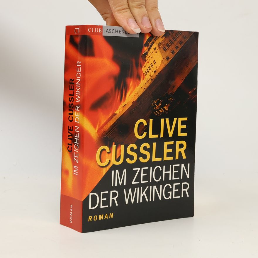 Clive Cussler Im Zeichen der Wikinger