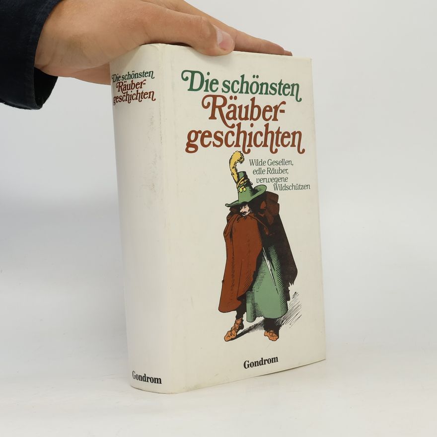 Autorenkollektiv Die schönsten Räubergeschichten