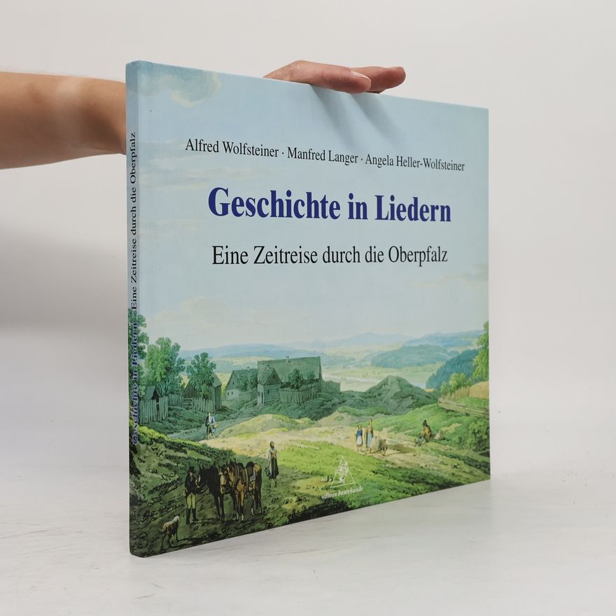 Angela Heller-Wolfsteiner Geschichte in Liedern