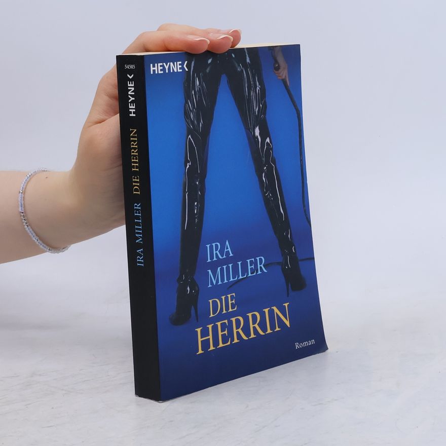 Ira Miller Die Herrin