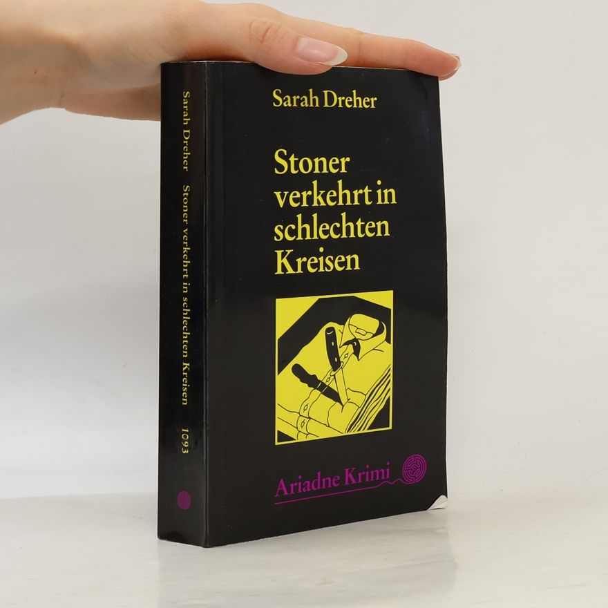 Sarah Dreher Stoner verkehrt in schlechten Kreisen