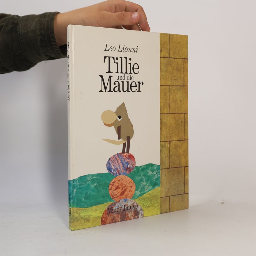 Leo Lionni Tillie und die Mauer