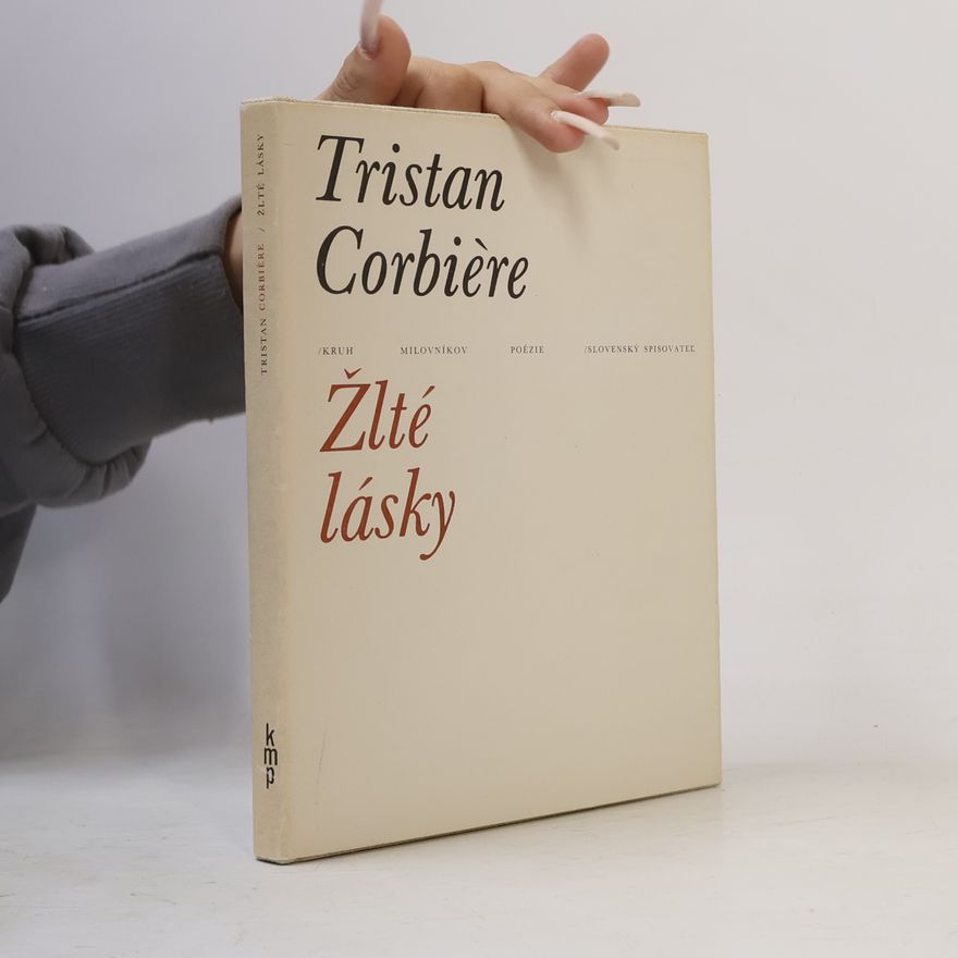 Tristan Corbière Žlté lásky