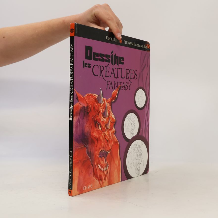 Kolektív autorov Fleurus Fantasy Art: Dessine les créatures fantasy