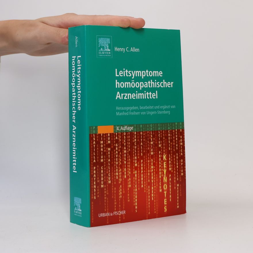 Henry Clay Allen Leitsymptome homöopathischer Arzneimittel
