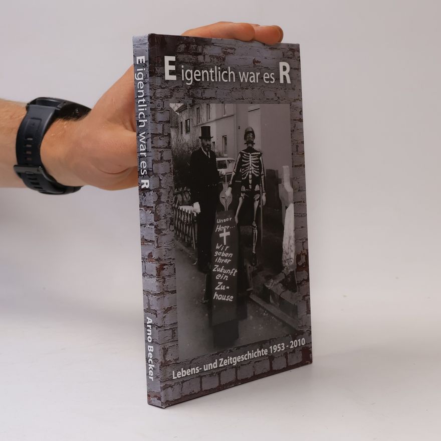 Arno Becker Eigentlich war es R