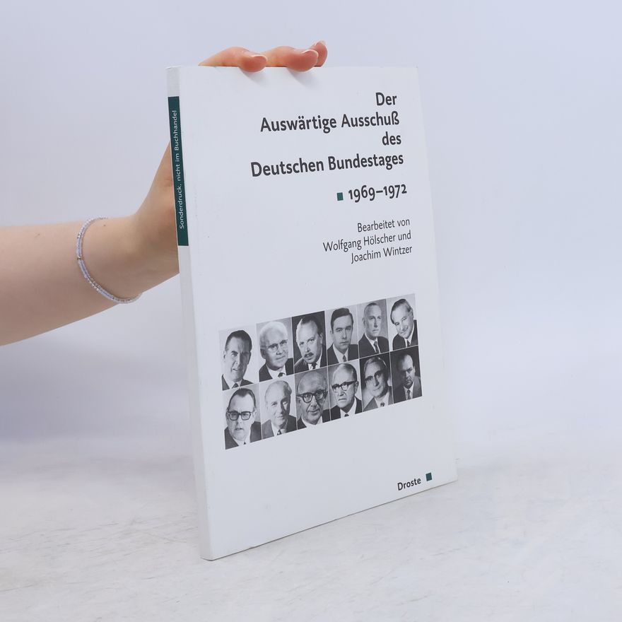 kolektiv Der Auswärtige Ausschuß des Deutschen Bundestages