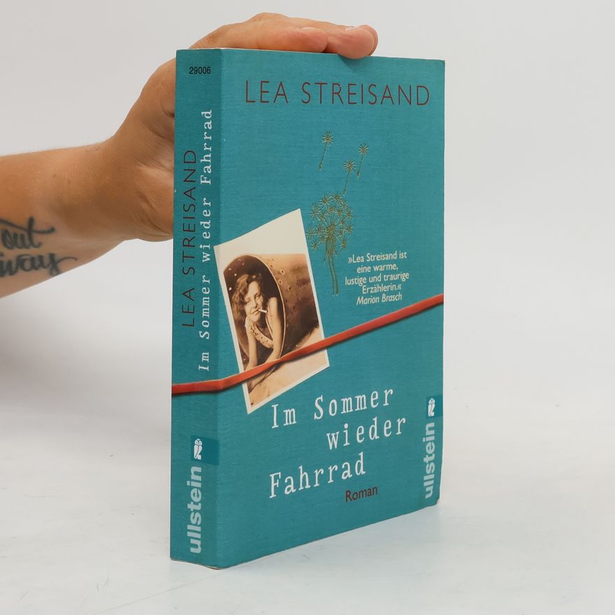 Lea Streisand Im Sommer wieder Fahrrad