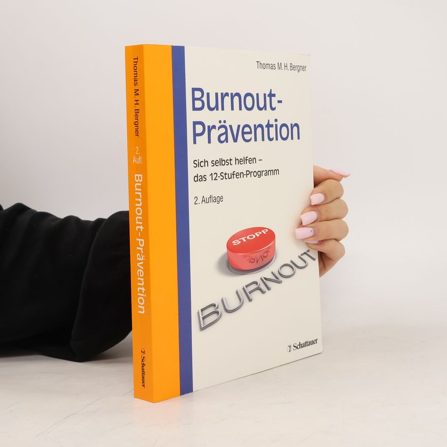Thomas Bergner Burnout-Prävention