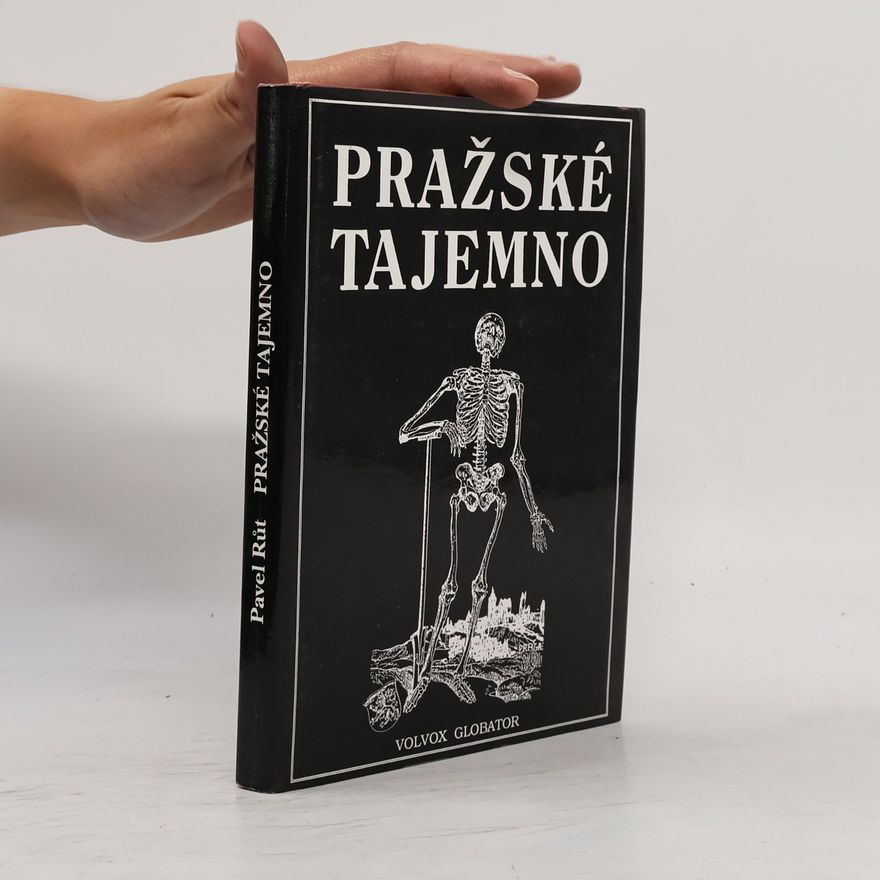 Pavel Růt Pražské tajemno