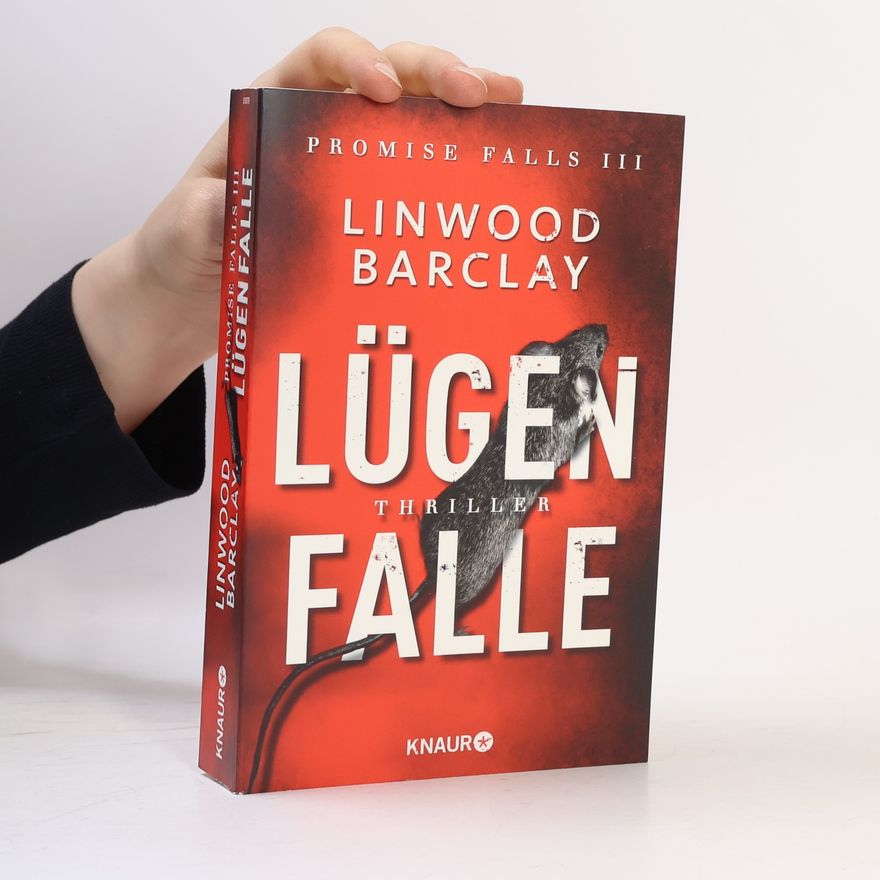 Linwood Barclay Lügenfalle