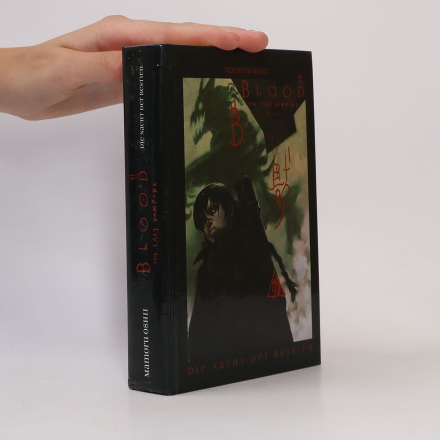 Mamoru Oshii Blood the last Vampire, Die Nacht der Bestien. Roman