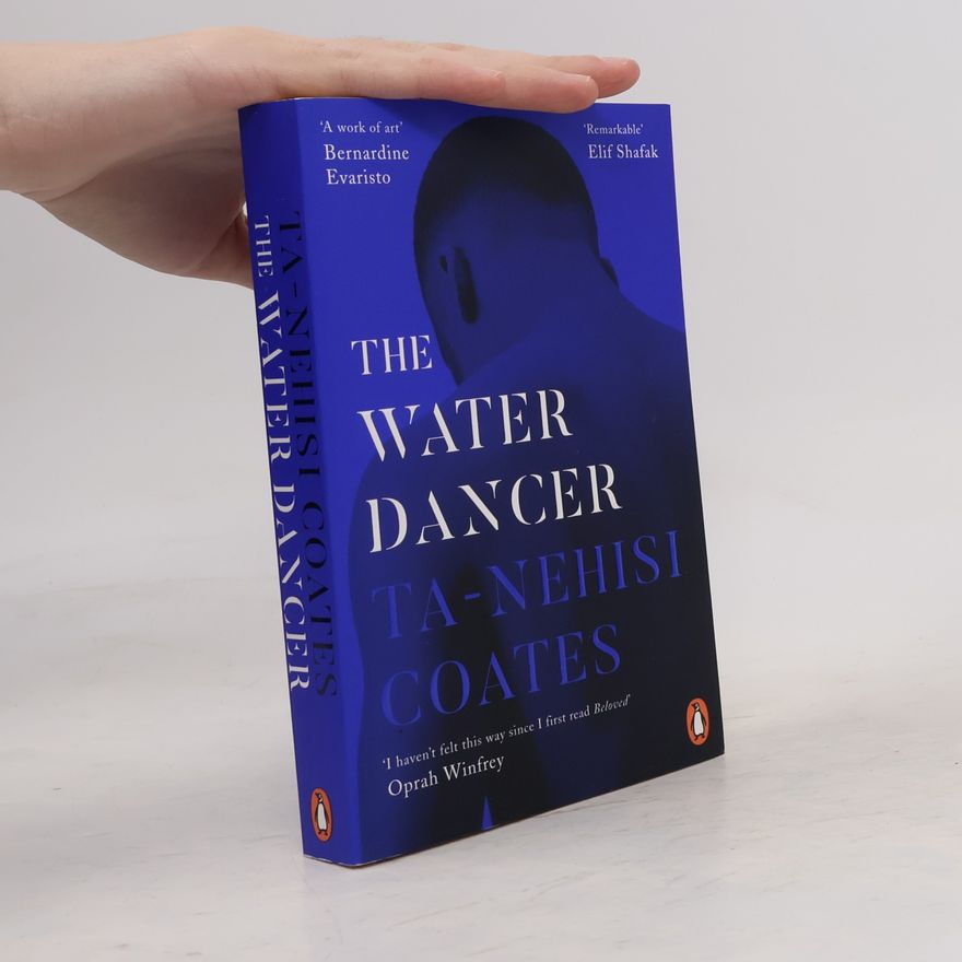 Ta-Nehisi Coates The Water Dancer