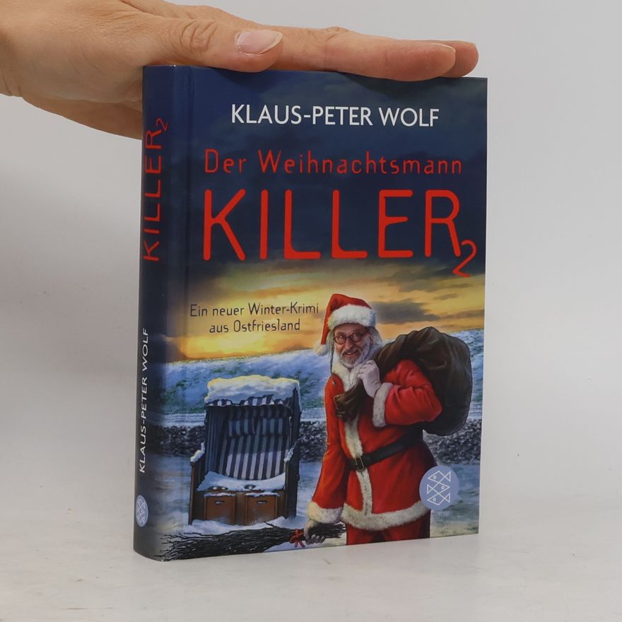Klaus-Peter Wolf Der Weihnachtsmannkiller 2