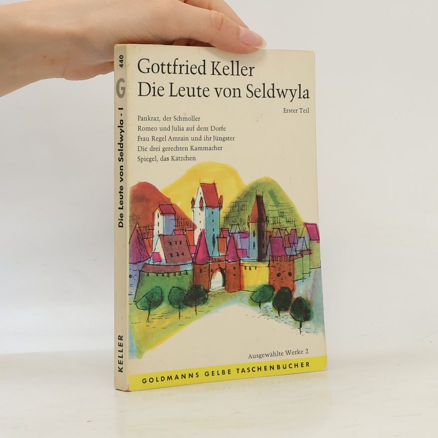 Gottfried Keller Die Leute von Seldwyla 1