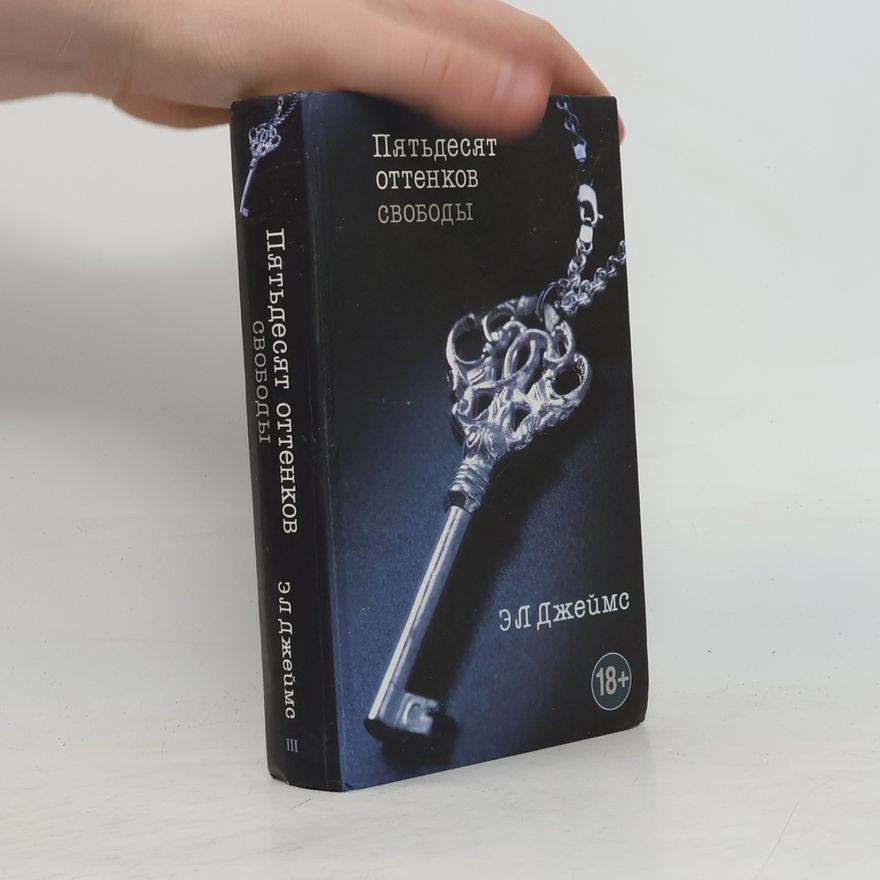 E. L. James Pjadesjat ottenkov svobody