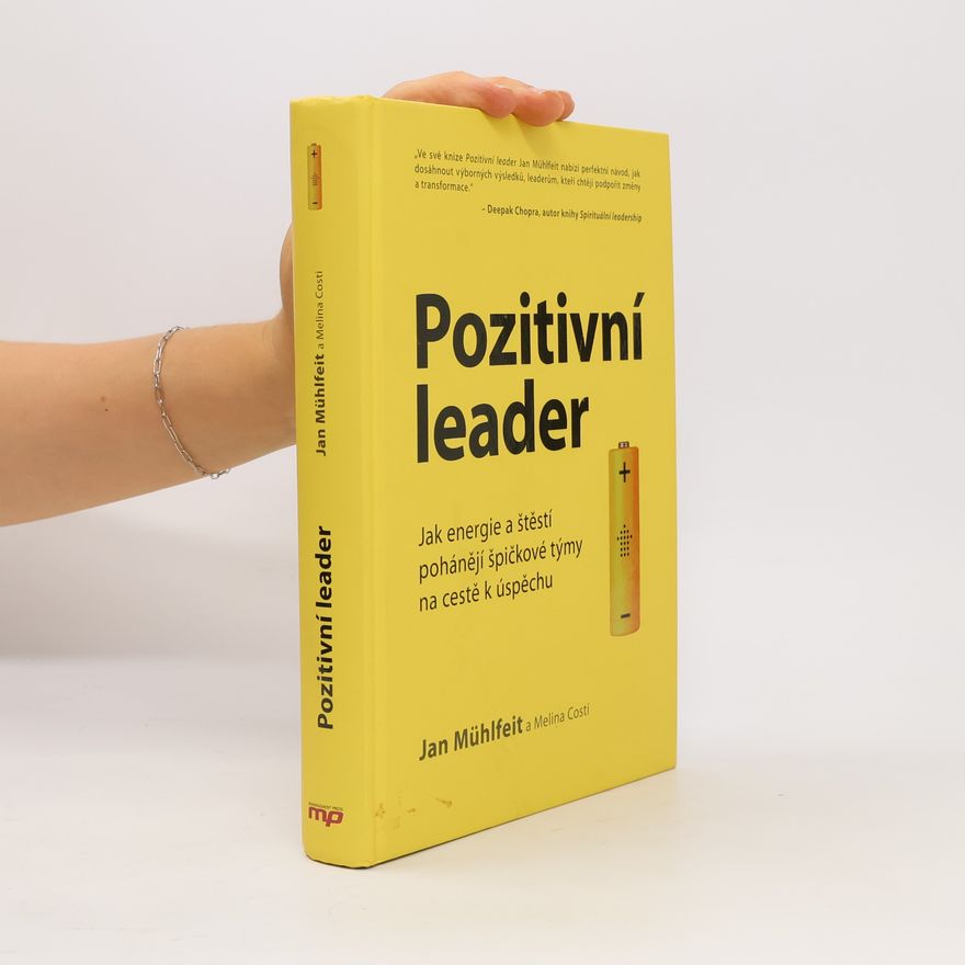 Jan Mühlfeit Pozitivní leader