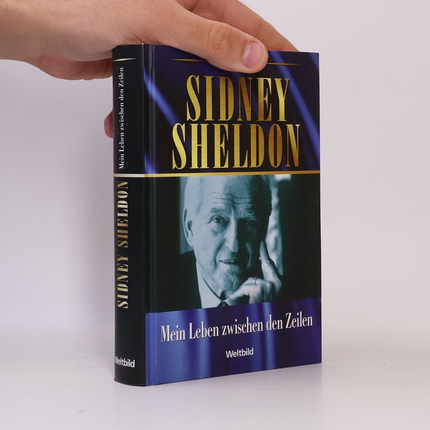 Sidney Sheldon Mein Leben zwischen den Zeilen