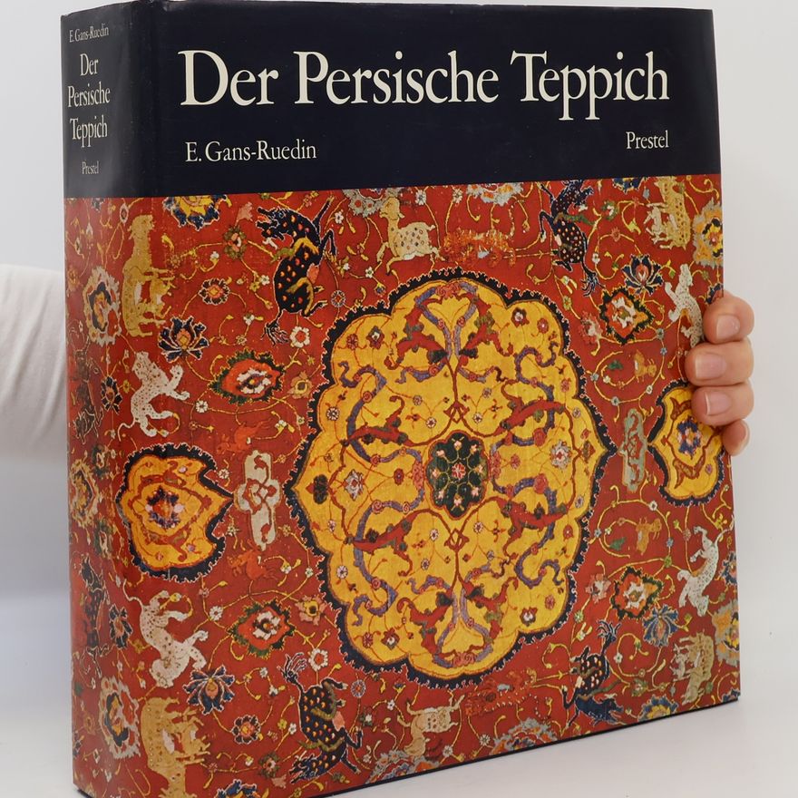 Leo Hilber Der persische Teppich