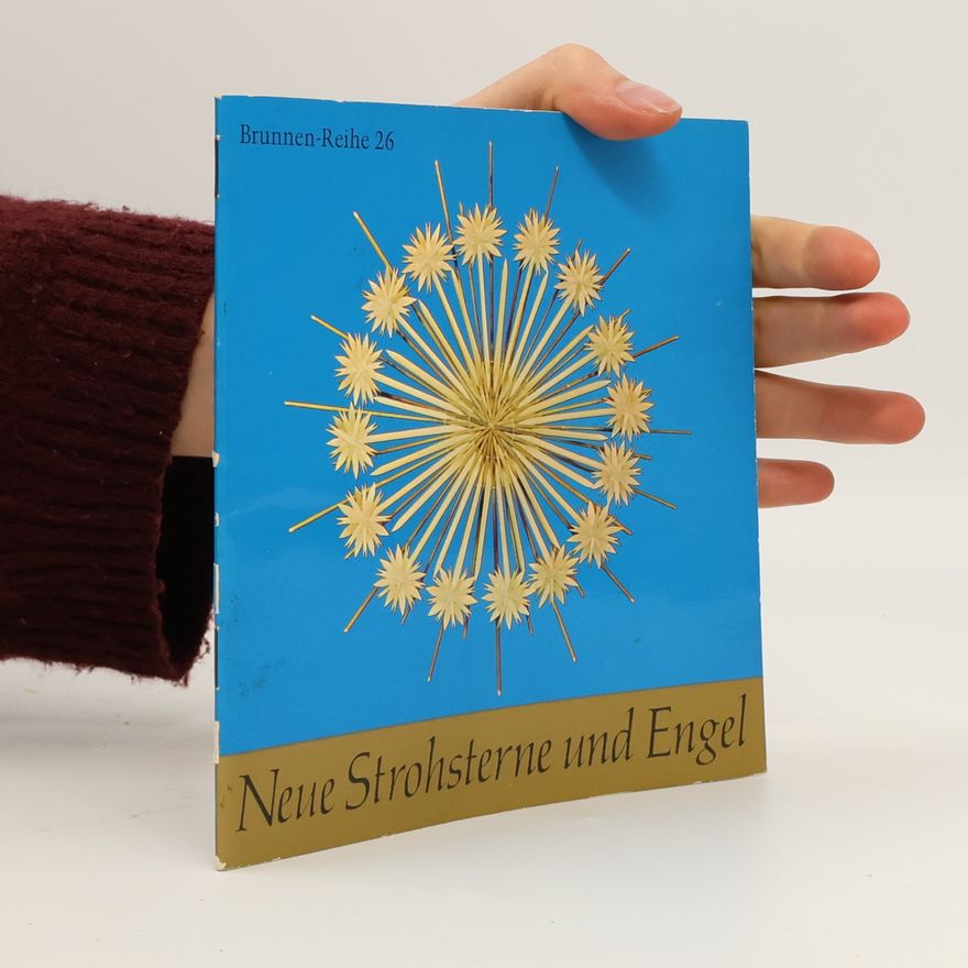 Gretl Zimmermann Neue Strohsterne und Engel