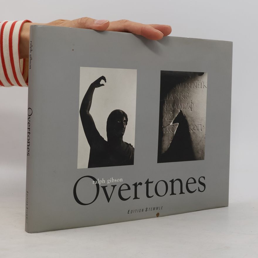 Ralph Gibson Overtones