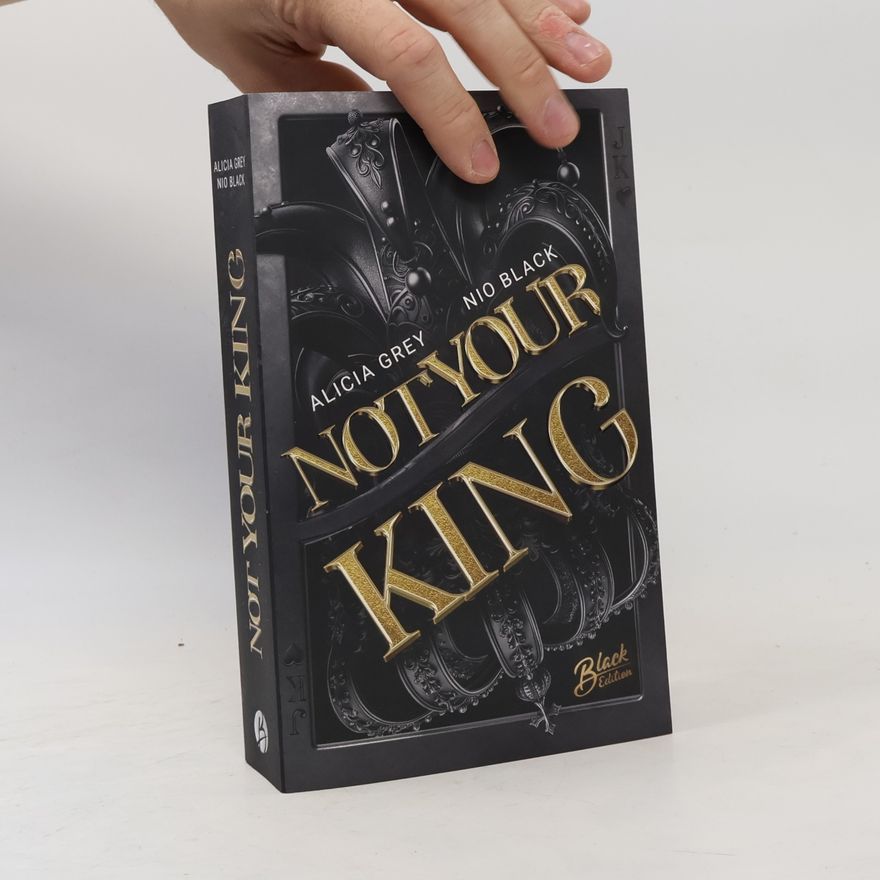 Alicia Grey Not Your King
