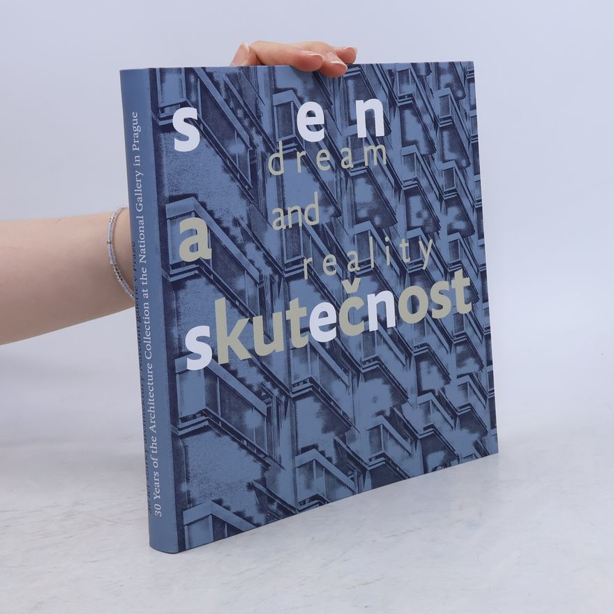 Various authors Sen a skutečnost = Dream and reality