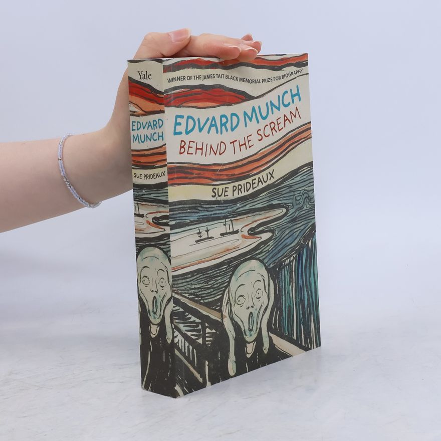 Sue Prideaux Edvard Munch
