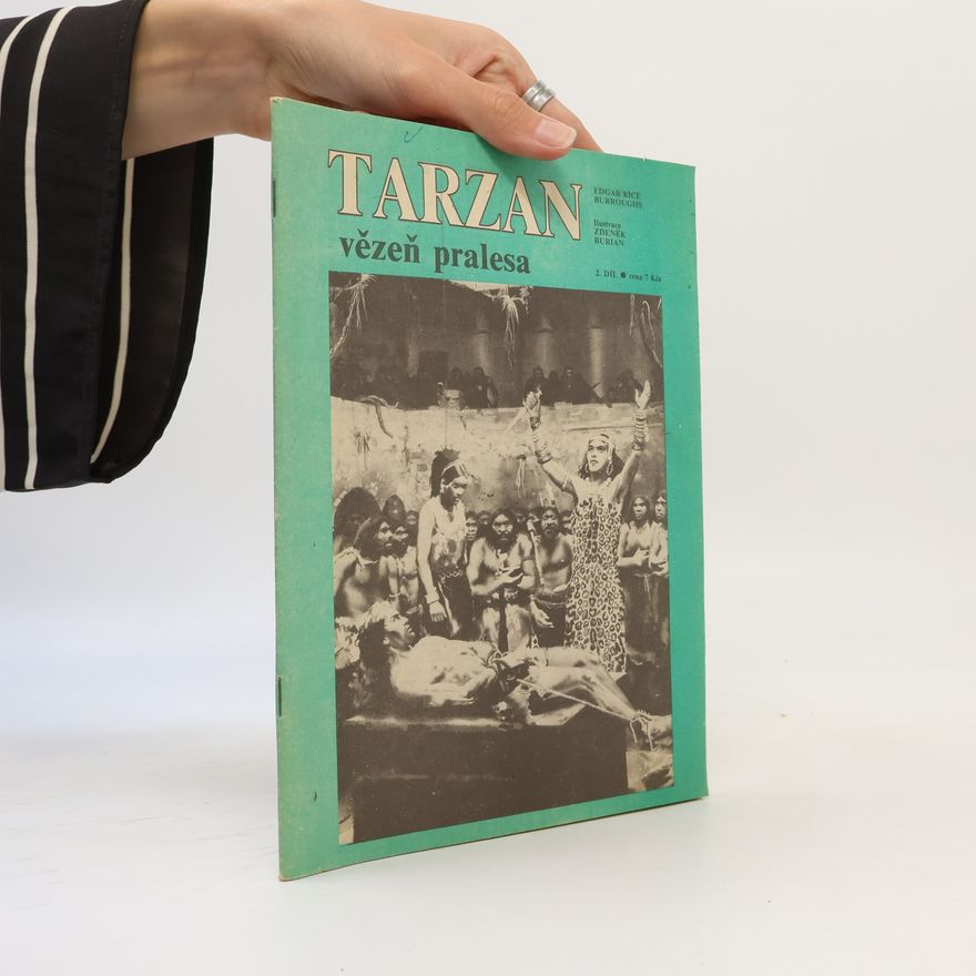 Edgar Rice Burrroughs Tarzan 2. Vězeň pralesa