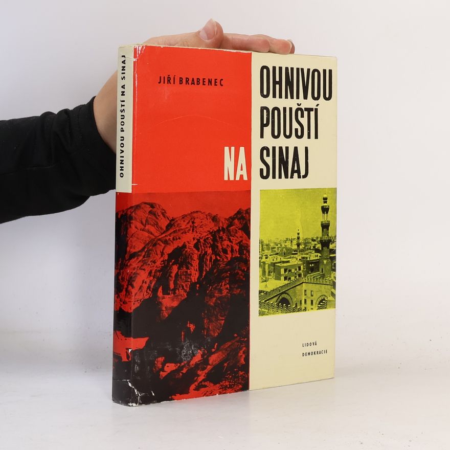 Jiří Brabenec Ohnivou pouští na Sinaj