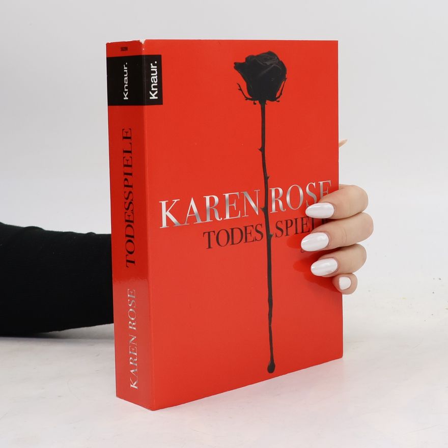 Karen Rose Todesspiele
