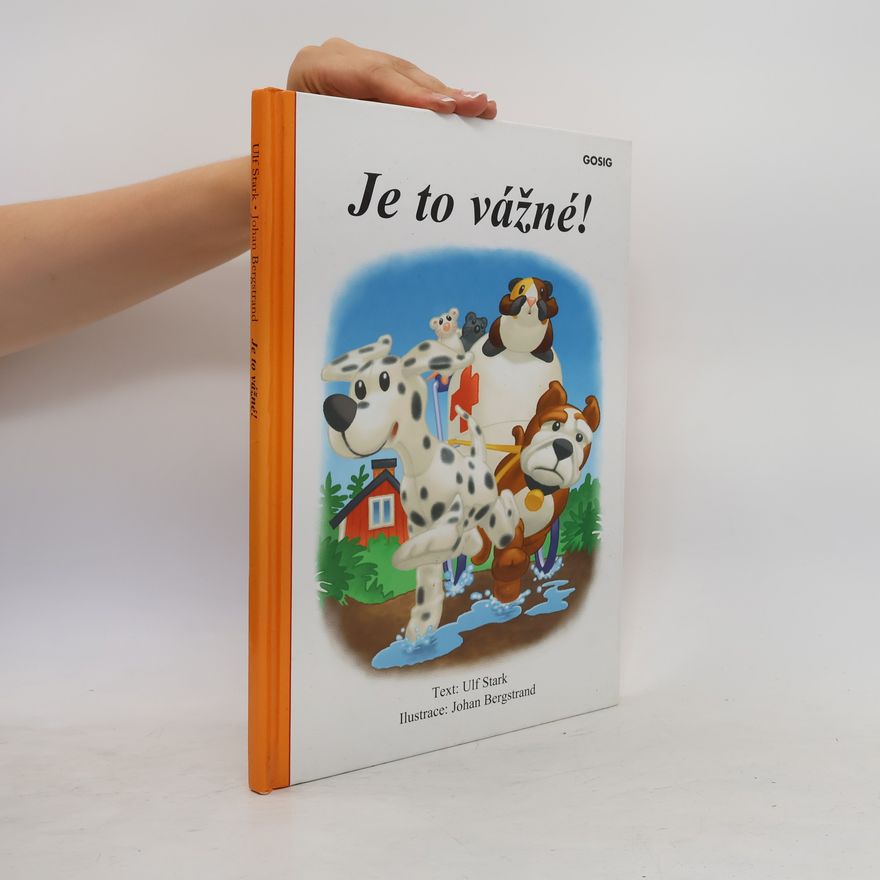 Ulf Stark Je to vážné!