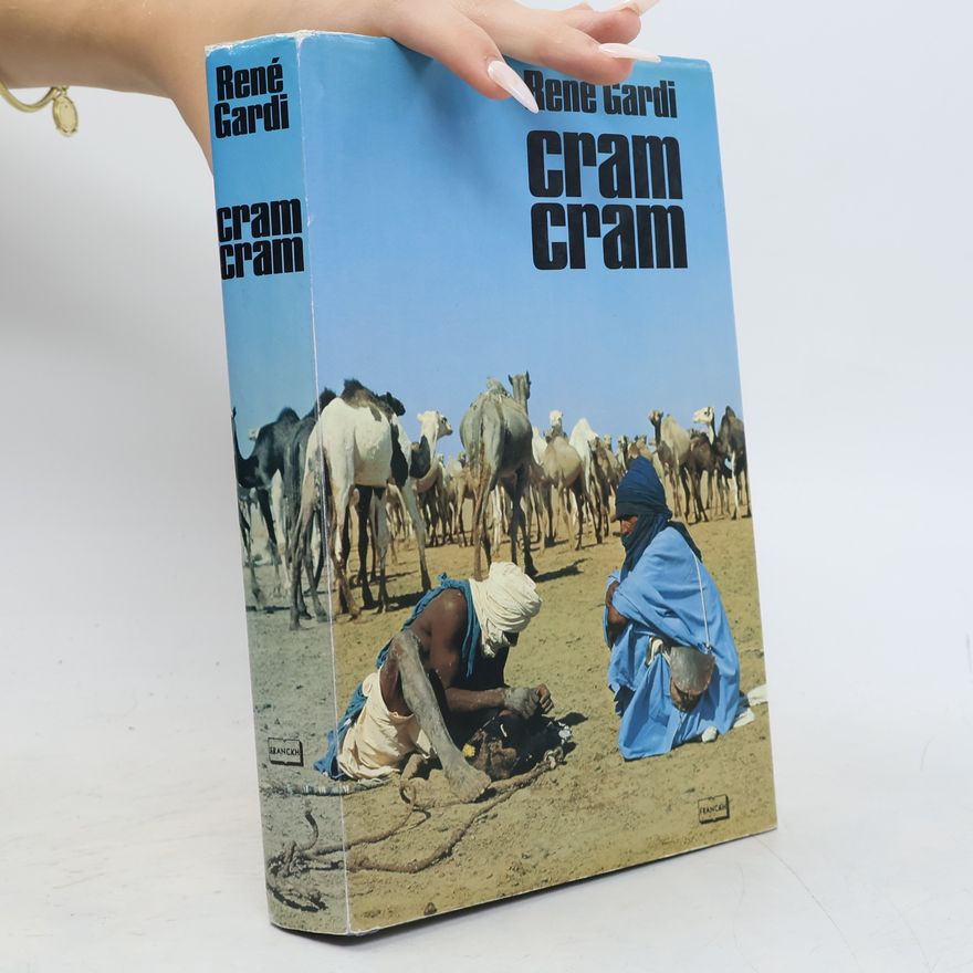 René Gardi cram cram