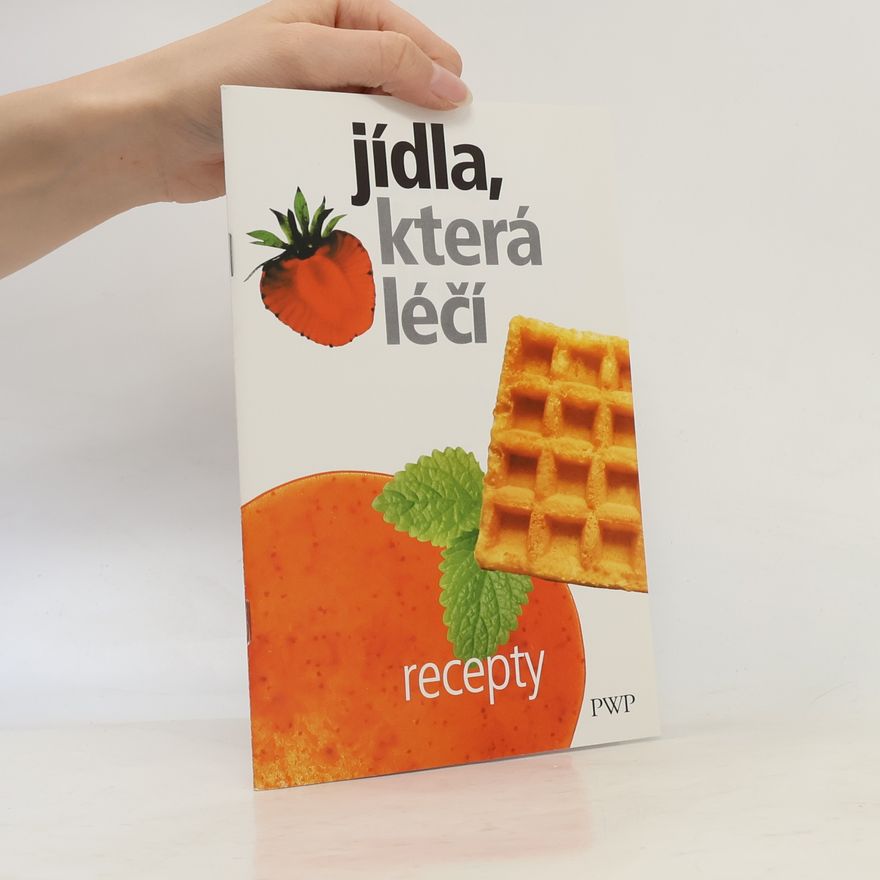 Lucie Stejskalová Jídla, která léčí