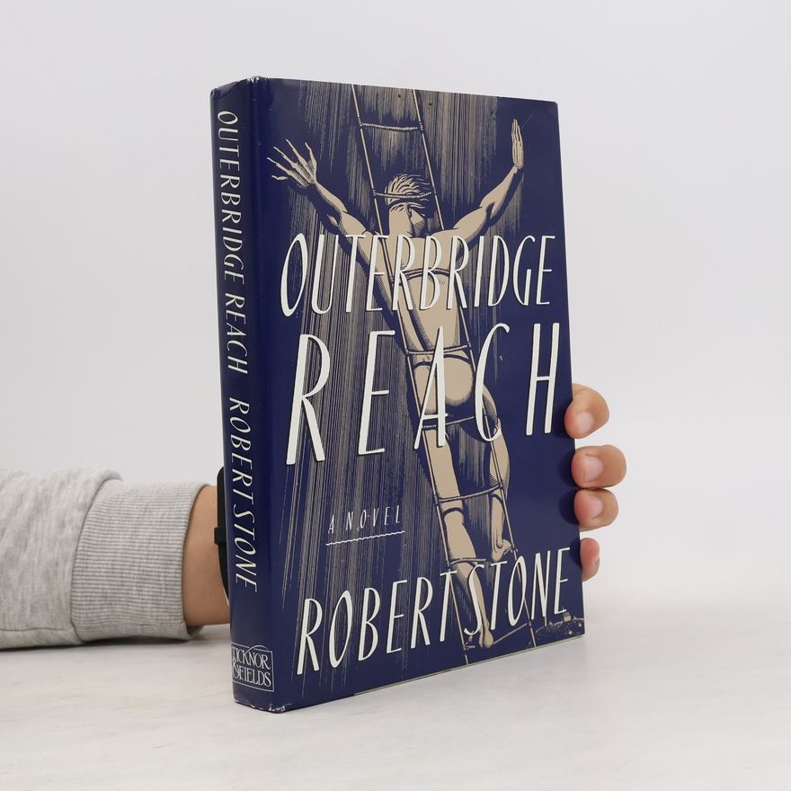 Robert Stone Outerbridge Reach