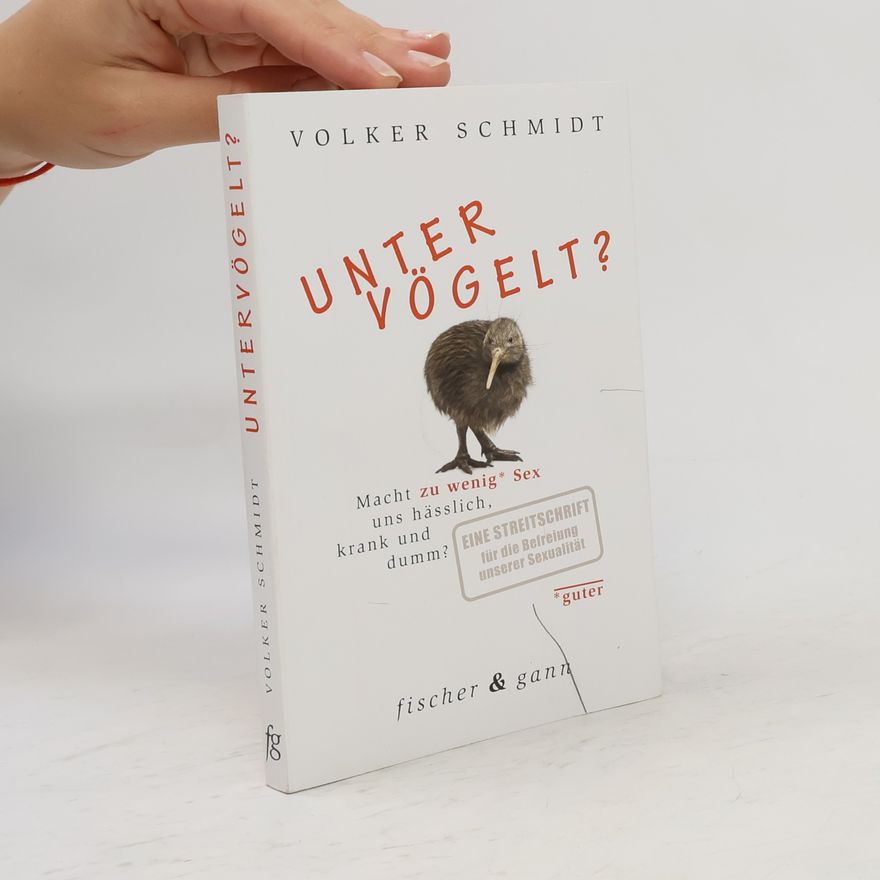 Volker Schmidt Untervögelt?