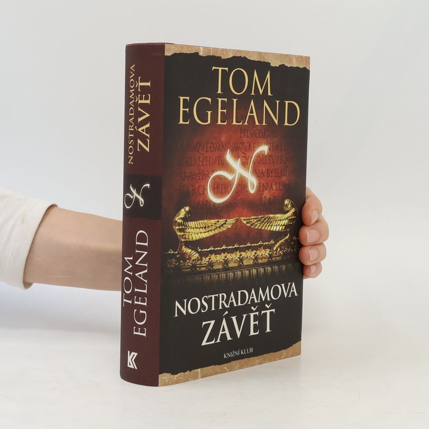 Tom Egeland Nostradamova závěť