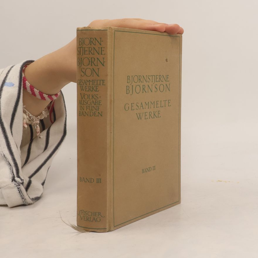 Bjørnstjerne Bjørnson Gesammelte Werke III.