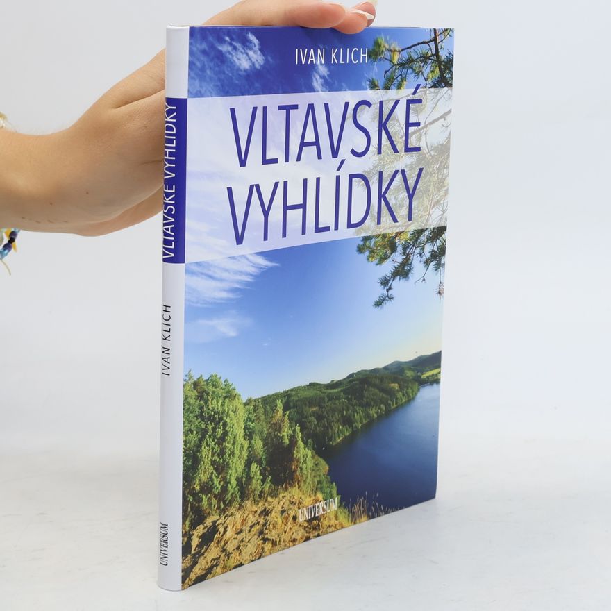 Ivan Klich Vltavské vyhlídky