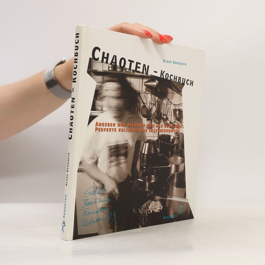 Klaus Bernarth Chaoten-Kochbuch